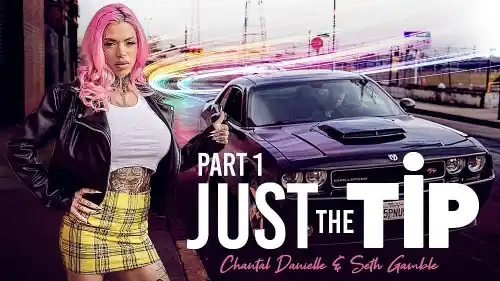 Wicked – Just The Tip – Chantal Danielle, Seth Gamble