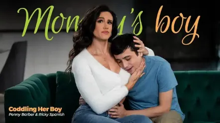 Mommy’s Boy – Coddling Her Boy – Penny Barber, Ricky Spanish