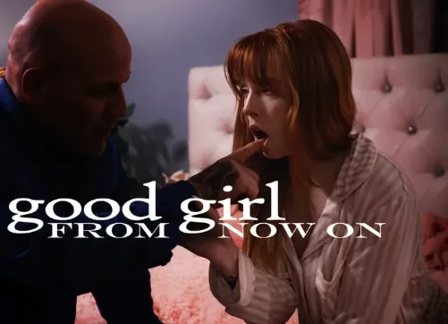 MissaX – Good Girl From Now On – Madi Collins, Derrick Pierce