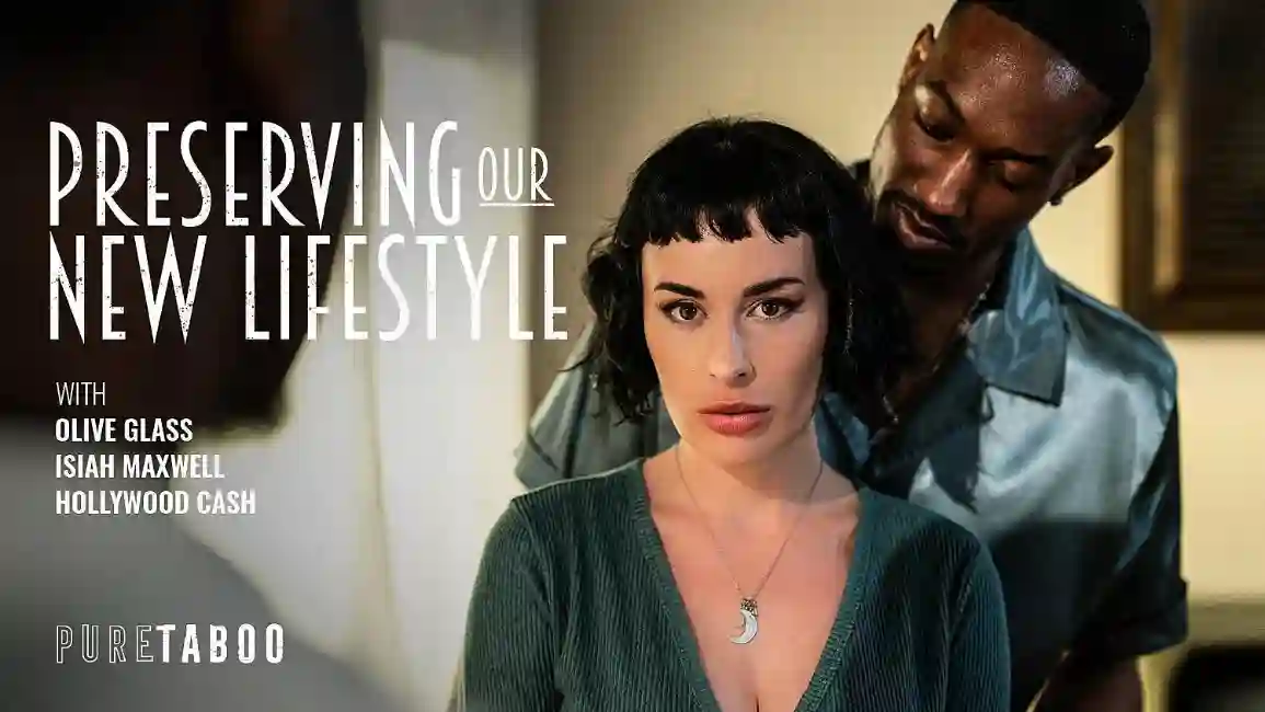 Pure Taboo – Preserving Our New Lifestyle – Olive Glass, Hollywood Cash, Isiah Maxwell