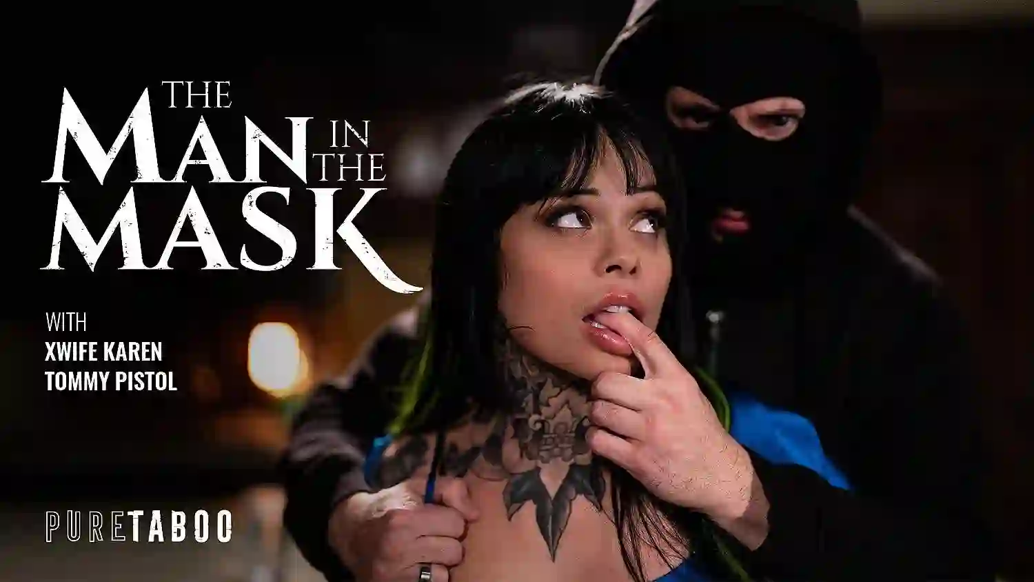 Pure Taboo – The Man In The Mask – Xwife Karen, Tommy Pistol