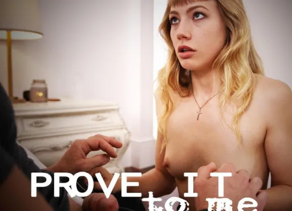 MissaX – Prove It To Me – Ivy Wolfe, Zac Wild
