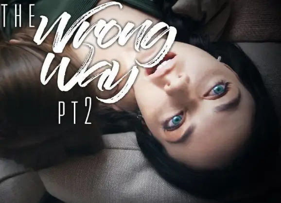 MissaX – The Wrong Way Pt. 2 – Jill Kassidy, Whitney Wright