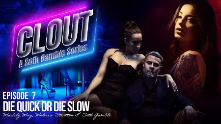 Wicked – Clout – Episode 7: Die Quick Or Die Slow – Maddy May, Melissa Stratton, Seth Gamble